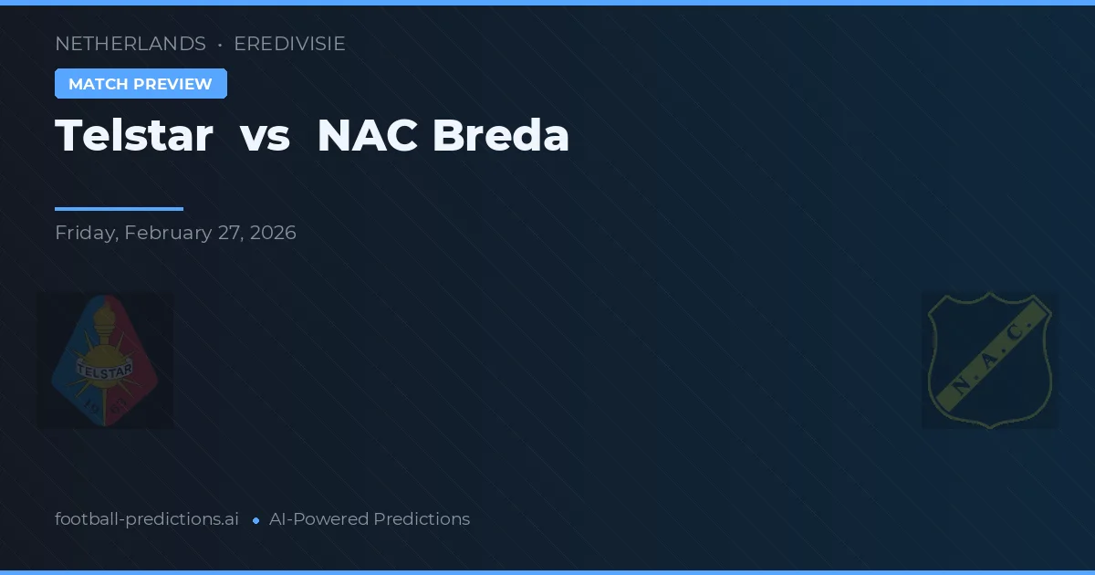 Telstar vs NAC Breda — předpověď a náhled zápasu