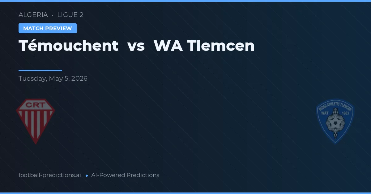 Témouchent vs WA Tlemcen — předpověď a náhled zápasu