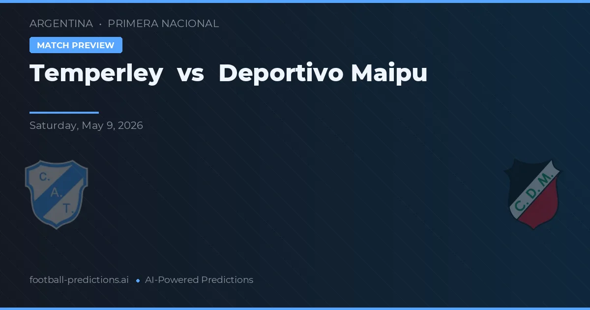 Temperley vs Deportivo Maipu — předpověď a náhled zápasu