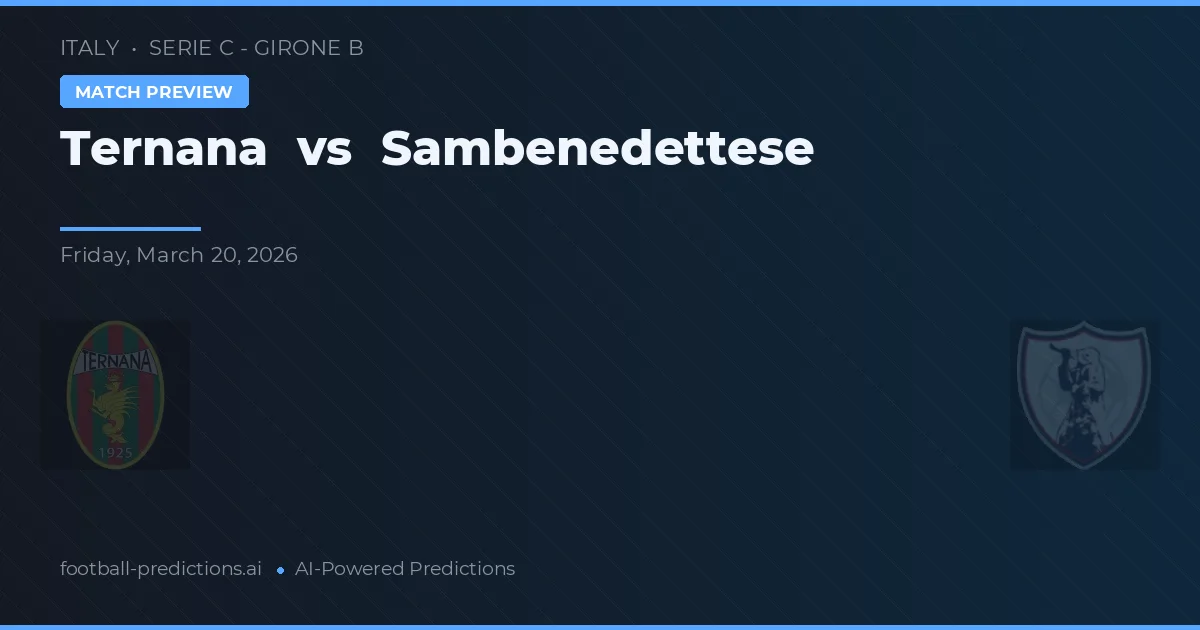 Ternana vs Sambenedettese — předpověď a náhled zápasu