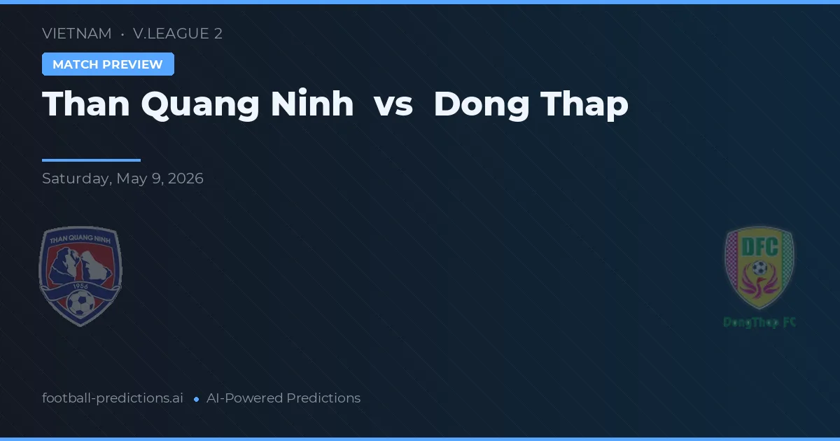 Than Quảng Ninh vs Đồng Tháp — předpověď a náhled zápasu