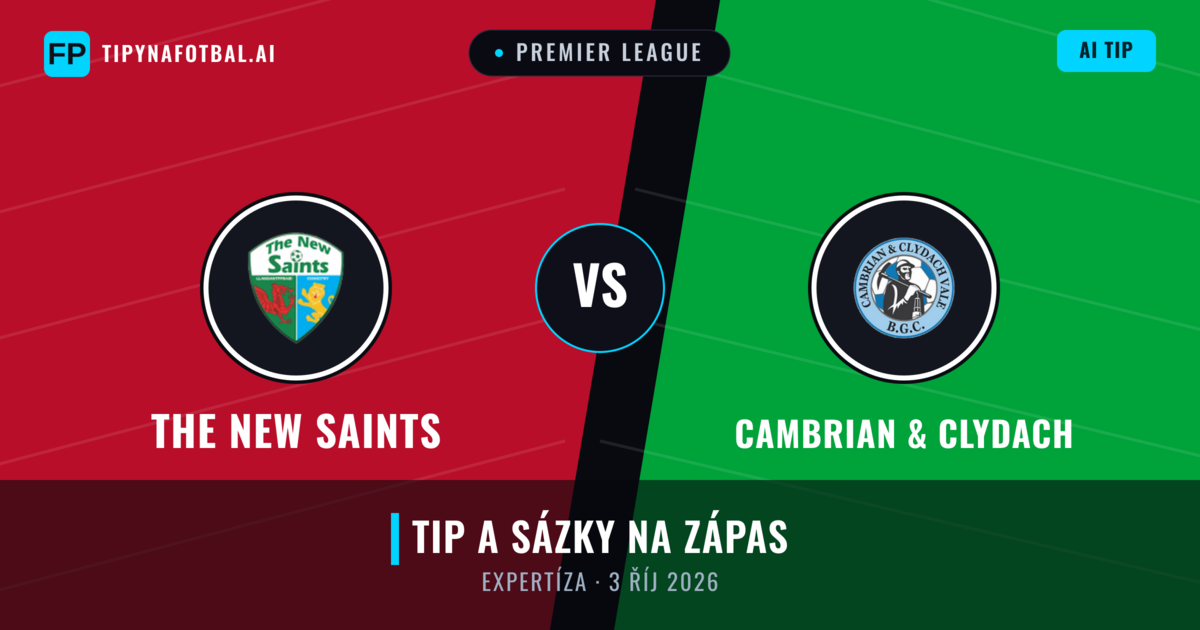 The New Saints vs Cambrian & Clydach — předpověď a náhled zápasu