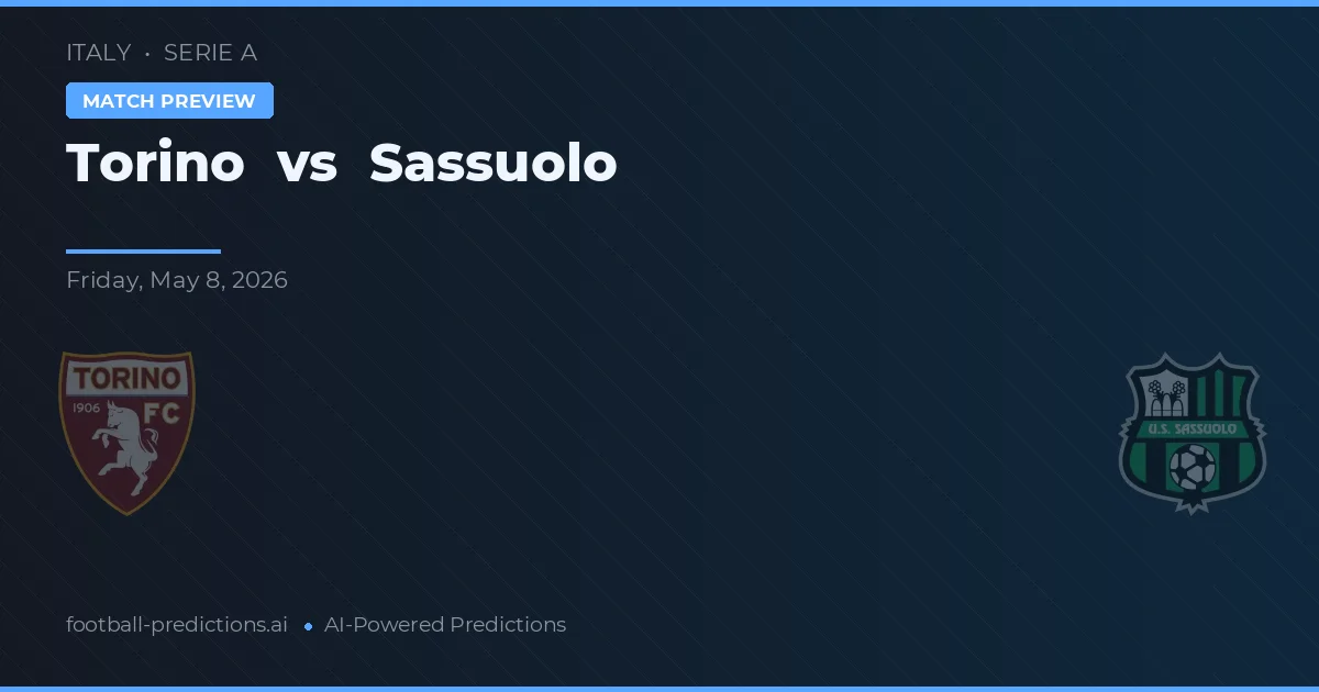 Turín vs Sassuolo — předpověď a náhled zápasu