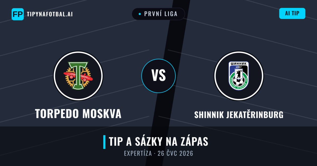 Torpedo Moskva vs Shinnik Jekatěrinburg — předpověď a náhled zápasu