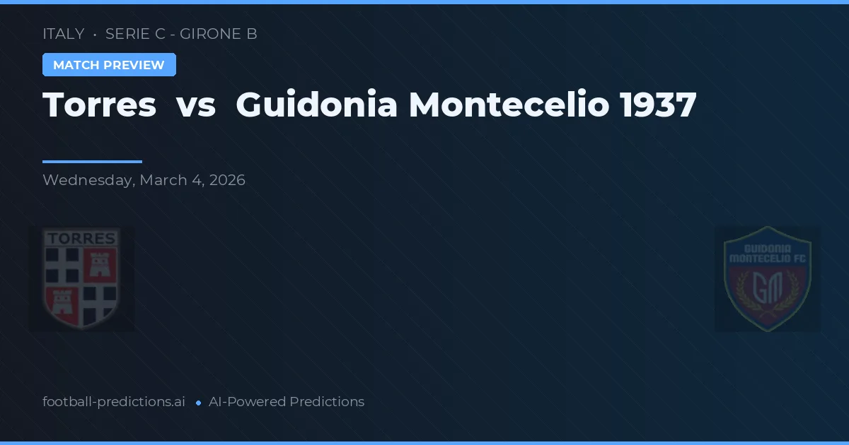 Torre vs Guidonia Montecelio 1937 — předpověď a náhled zápasu