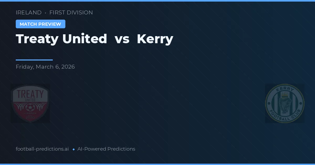 Treaty United vs Kerry — předpověď a náhled zápasu
