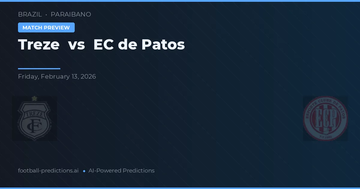 Treze vs EC de Patos — předpověď a náhled zápasu