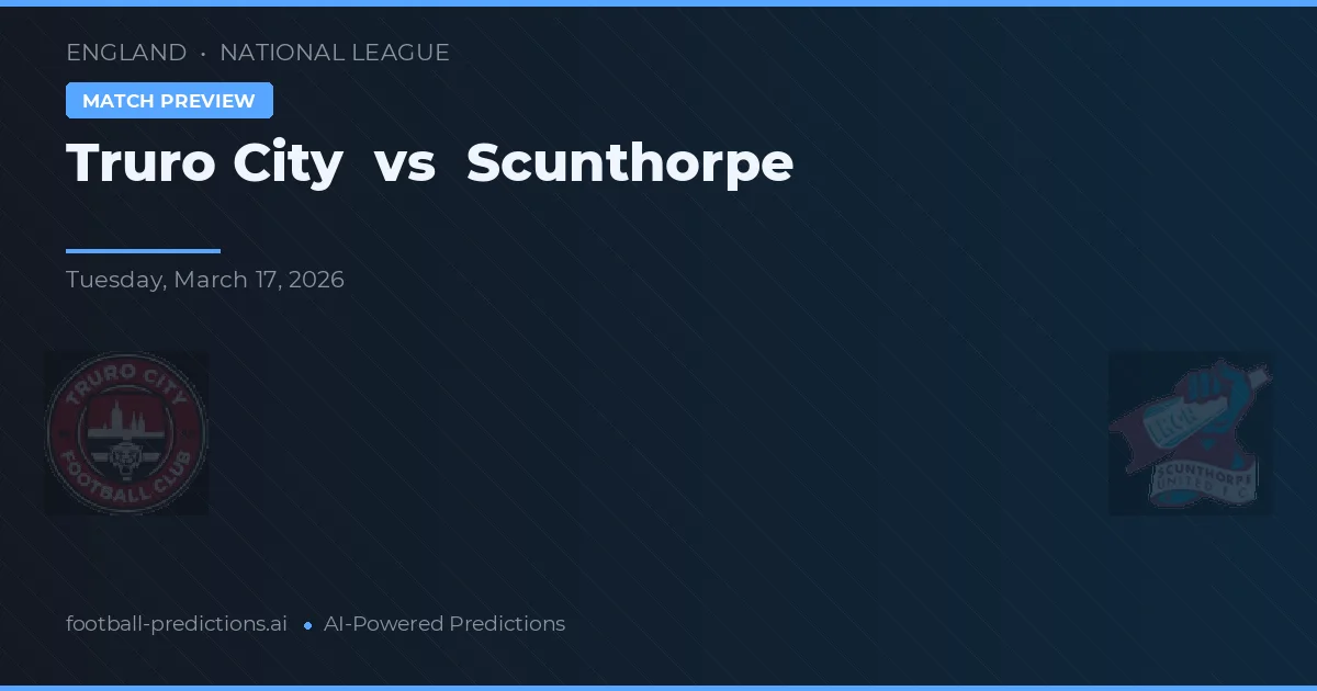 Truro City vs Scunthorpe — předpověď a náhled zápasu