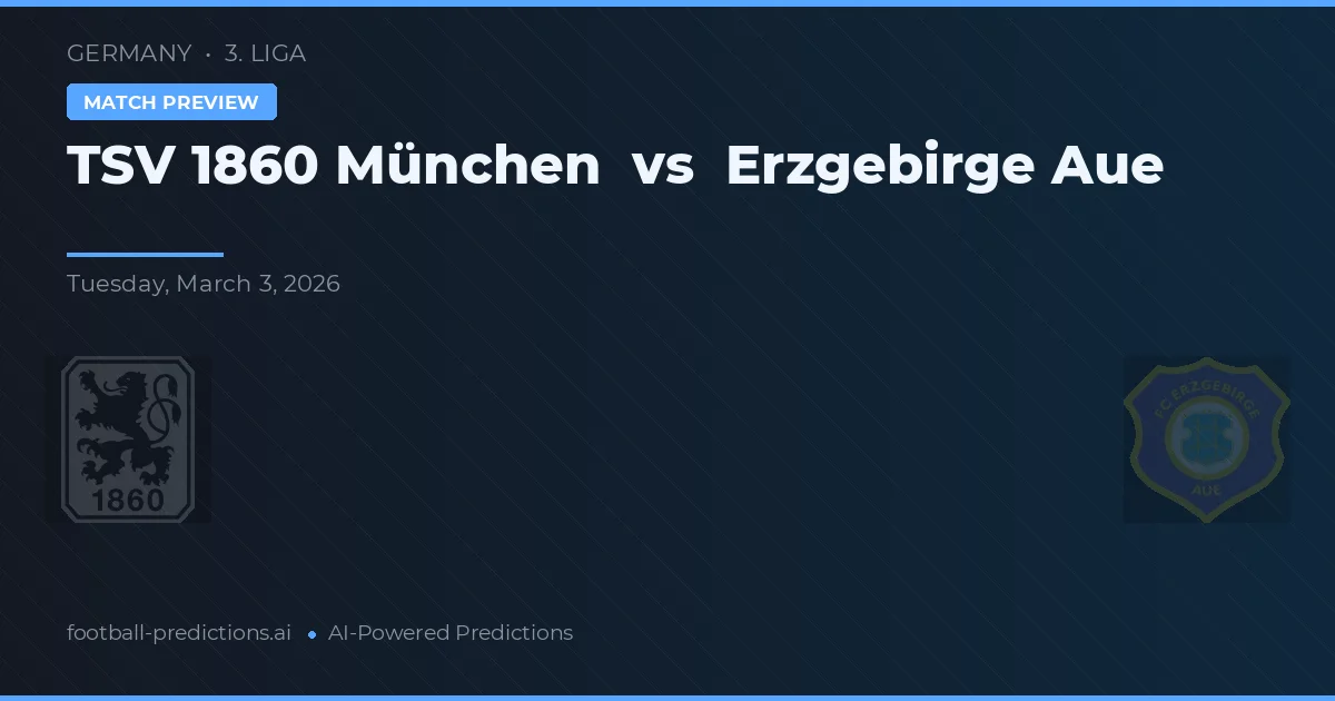 TSV 1860 Mnichov vs Erzgebirge Aue — předpověď a náhled zápasu