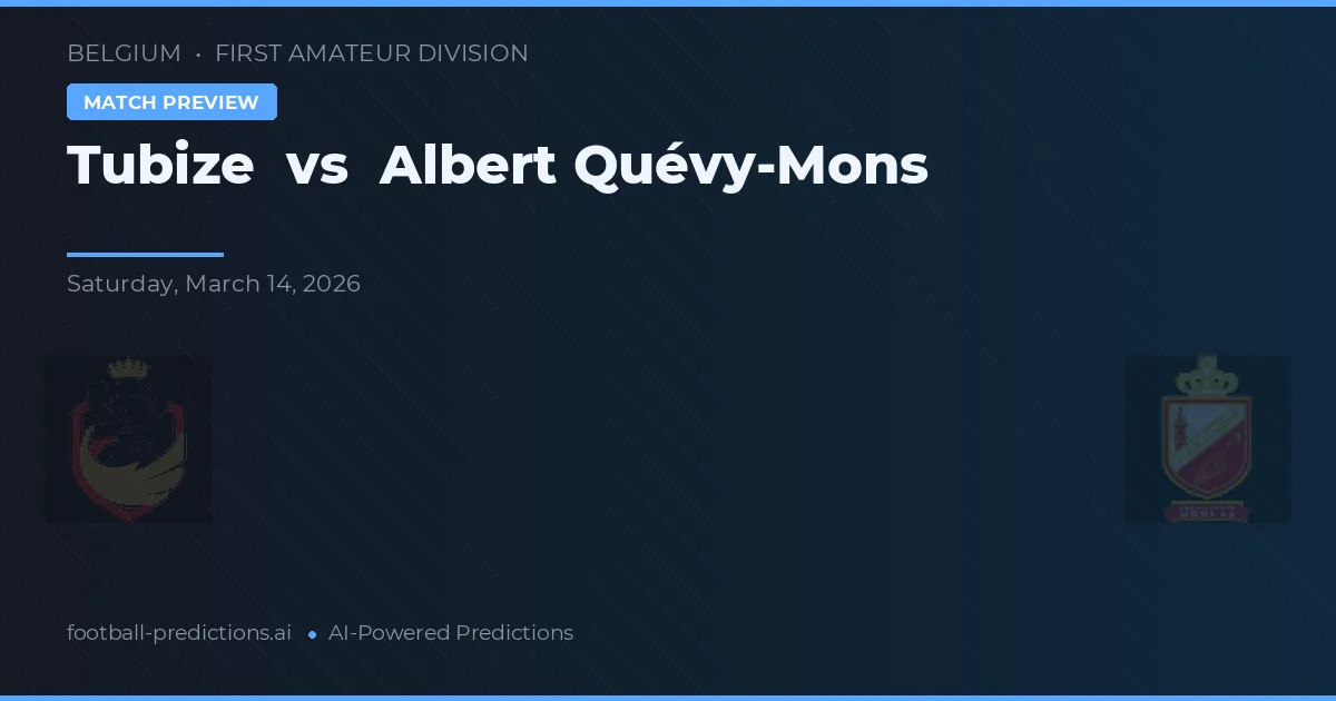 Tubize vs Albert Quévy-Mons — předpověď a náhled zápasu