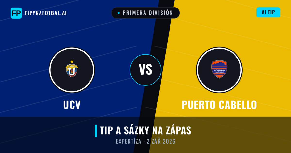 UCV vs Puerto Cabello — předpověď a náhled zápasu