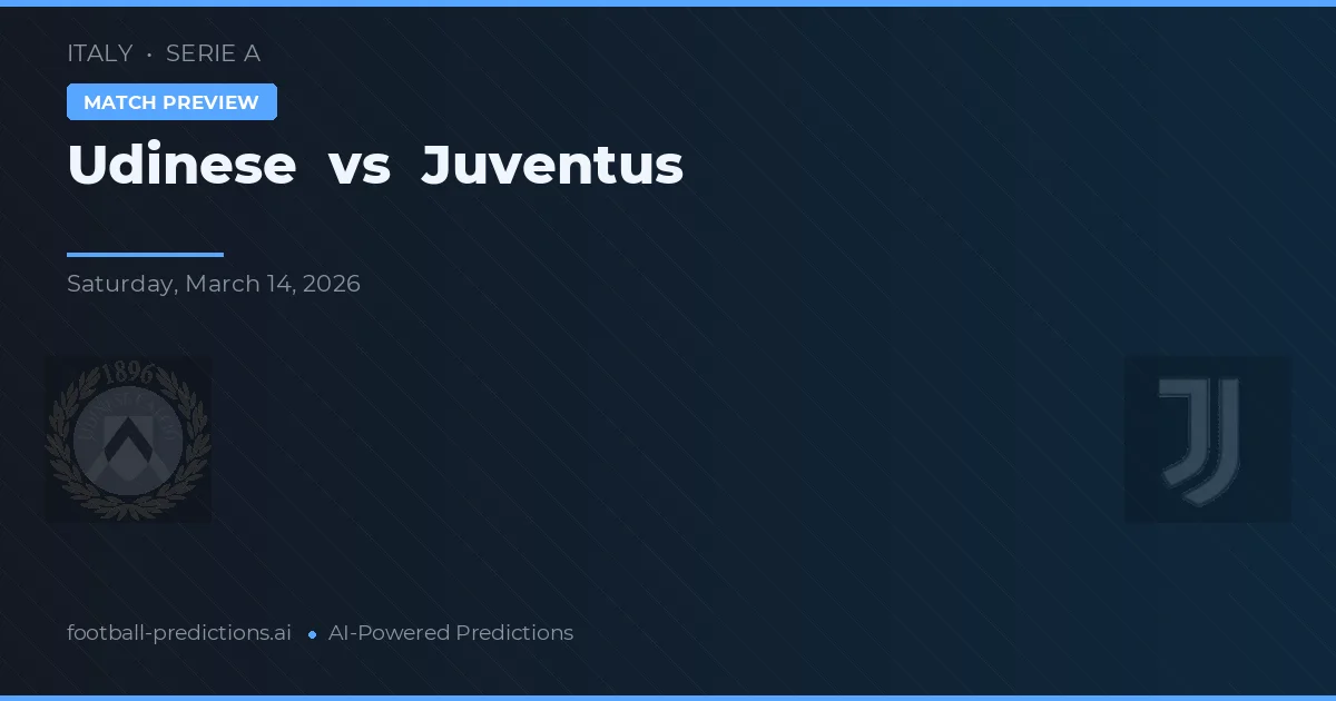 Udinese vs Juventus — předpověď a náhled zápasu