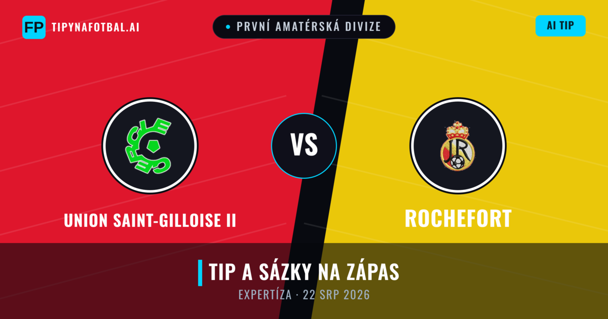 Union Saint-Gilloise II vs Rochefort — předpověď a náhled zápasu