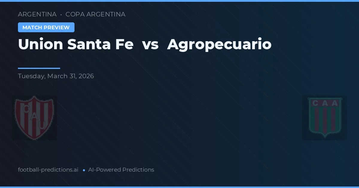 Union Santa Fe vs Agricultores — předpověď a náhled zápasu