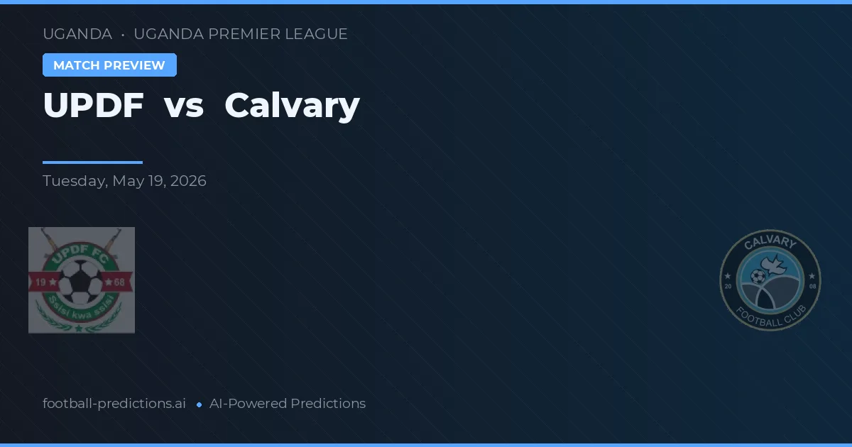 UPDF vs Calvary — předpověď a náhled zápasu
