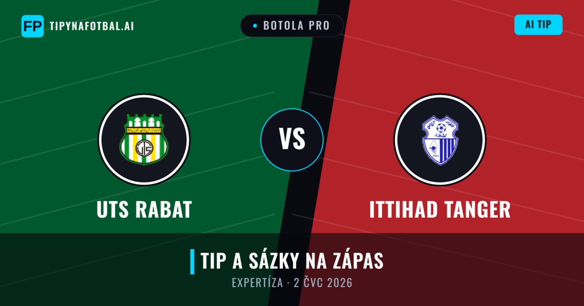 UTS Rabat vs Ittihad Tanger — předpověď a náhled zápasu