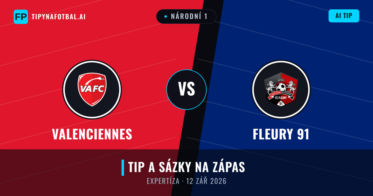 Valenciennes vs Fleury 91 — předpověď a náhled zápasu