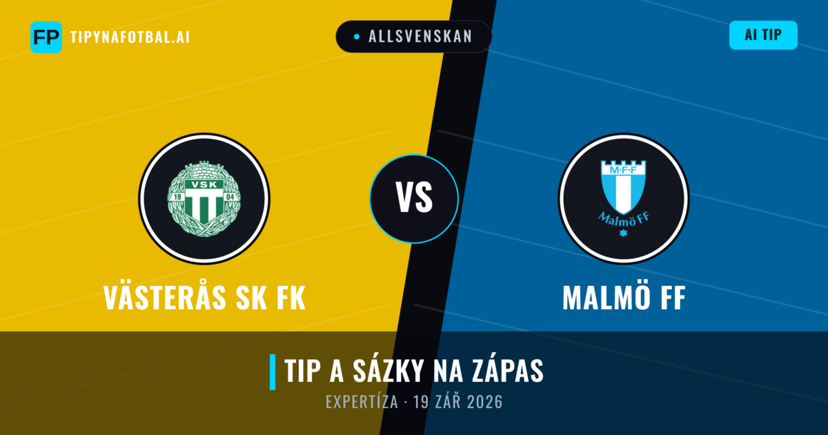 Västerås SK FK vs Malmö FF — předpověď a náhled zápasu
