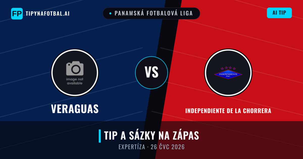 Veraguas vs Independiente de La Chorrera — předpověď a náhled zápasu