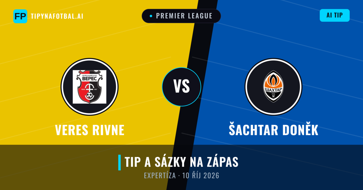 Veres Rivne vs Šachtar Doněk — předpověď a náhled zápasu