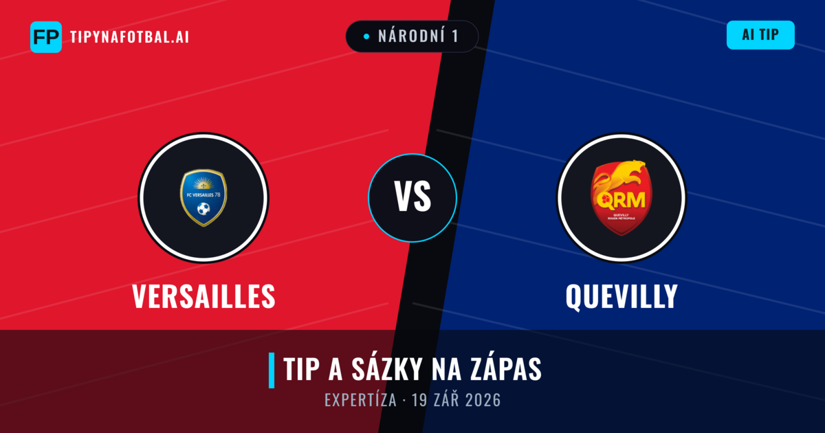 Versailles vs Quevilly — předpověď a náhled zápasu