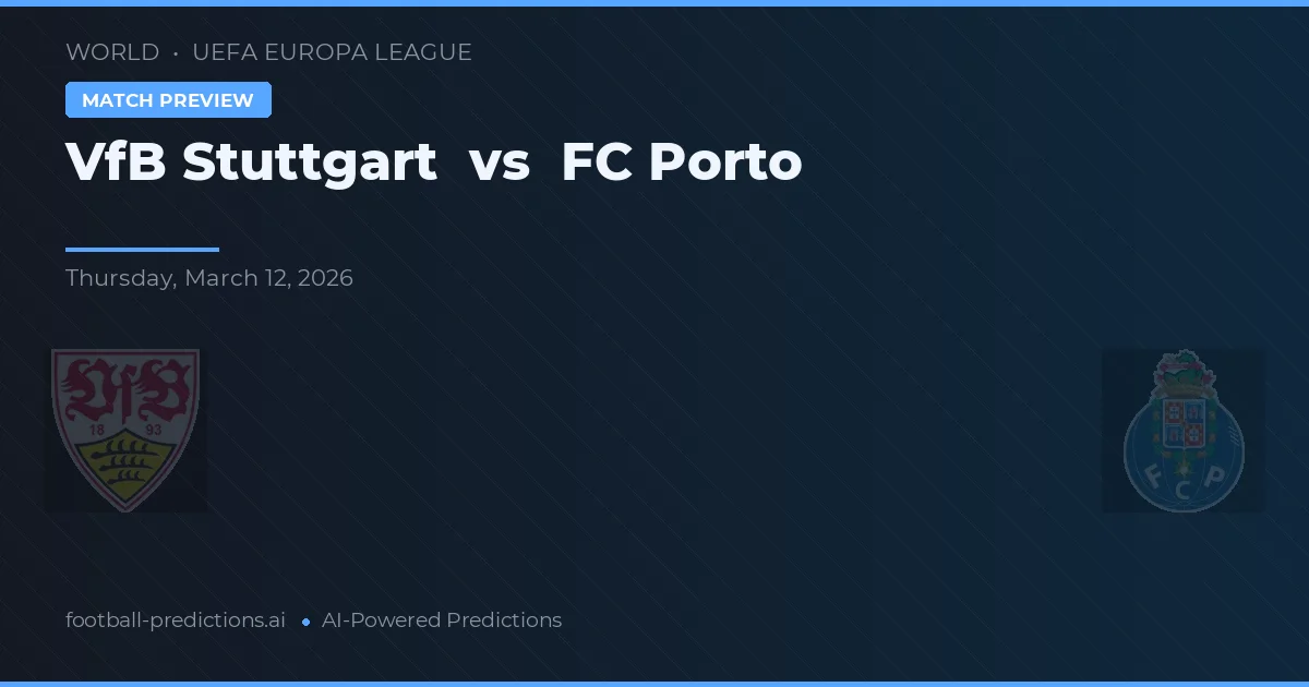 VfB Stuttgart vs FC Porto — předpověď a náhled zápasu