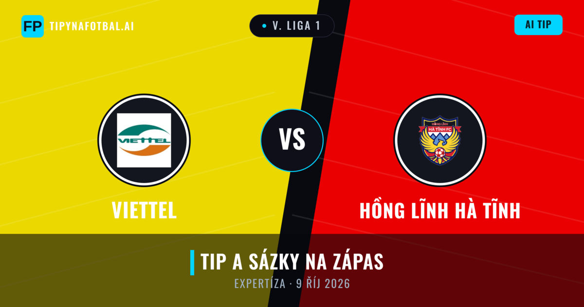 Viettel vs Hồng Lĩnh Hà Tĩnh — předpověď a náhled zápasu