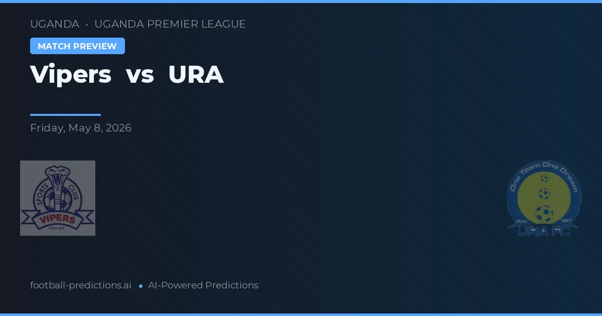 Vipers vs URA — předpověď a náhled zápasu