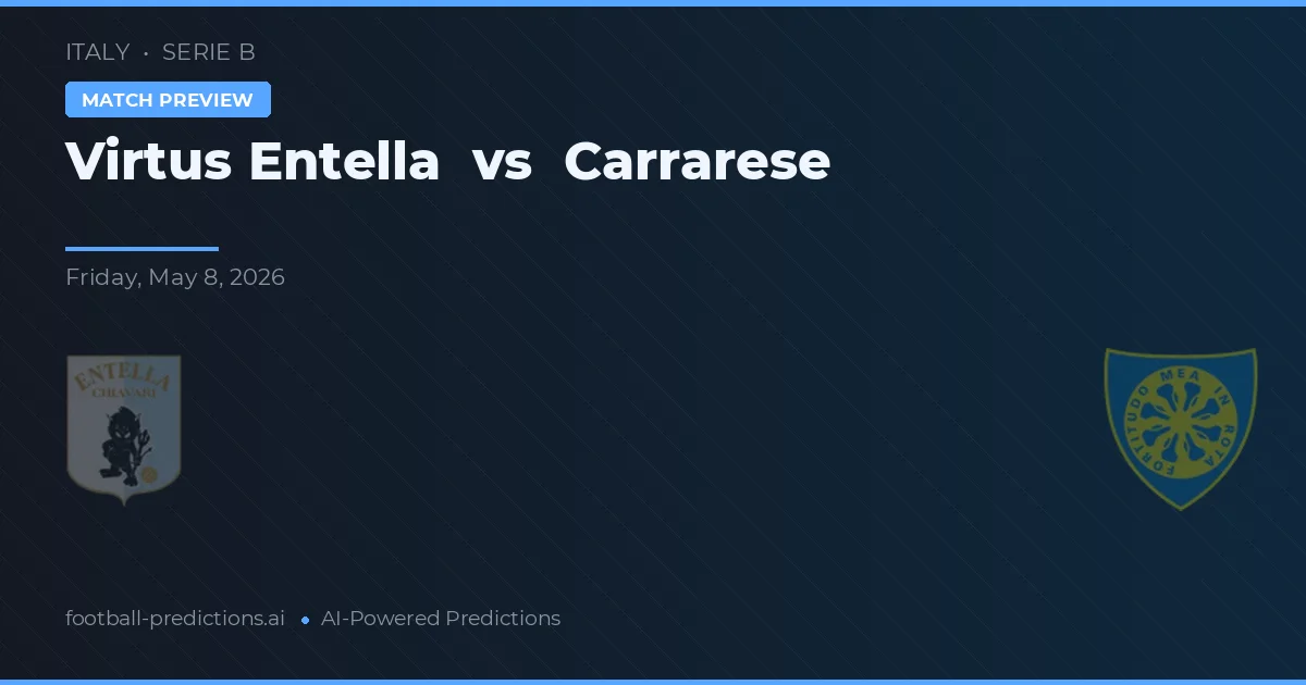 Virtus Entella vs Carrarese — předpověď a náhled zápasu