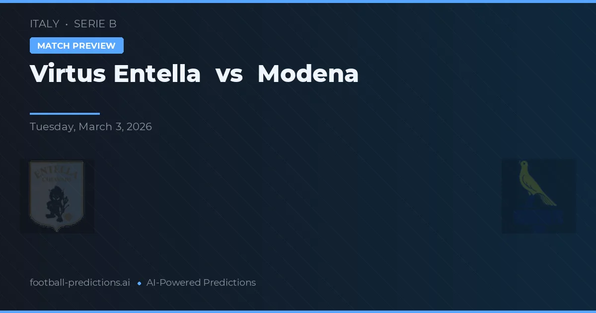 Virtus Entella vs Modena — předpověď a náhled zápasu