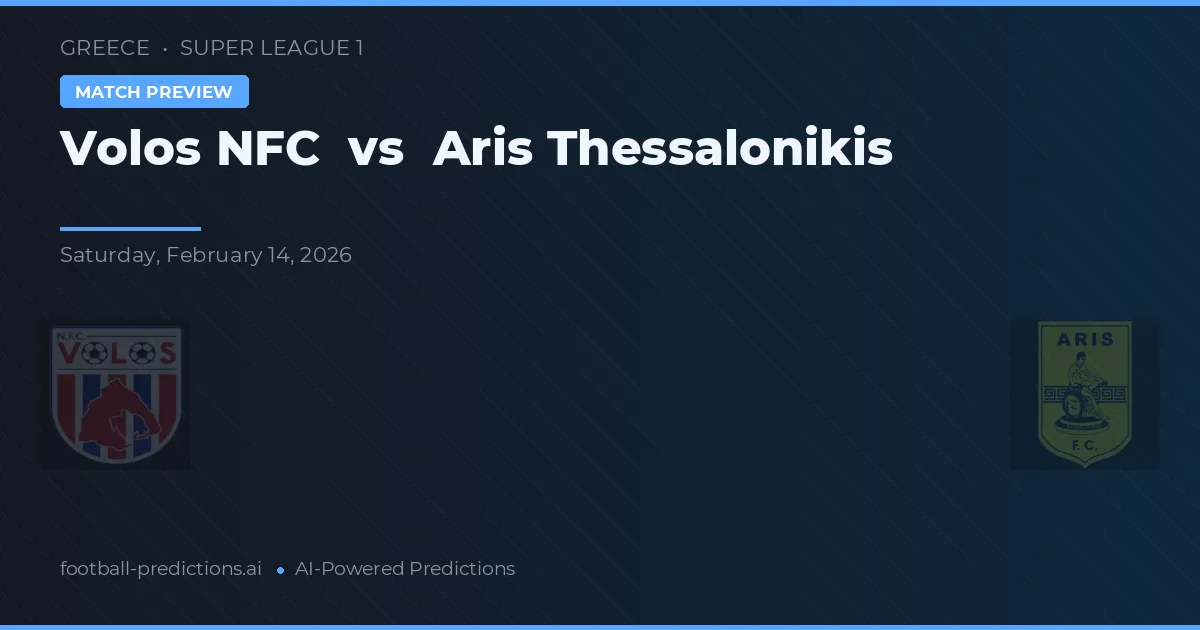 Volos NFC vs Aris Thessaloniki — předpověď a náhled zápasu