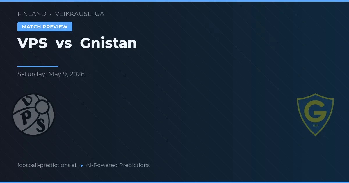 VPS vs Gnistan — předpověď a náhled zápasu