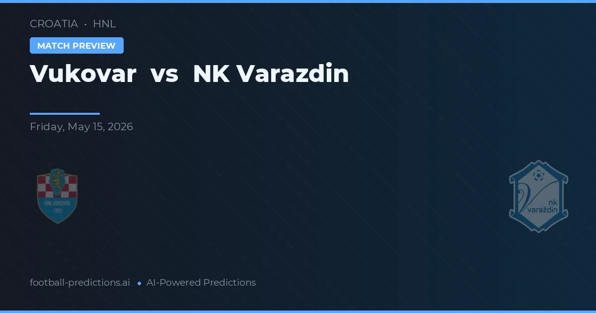 Vukovar vs NK Varaždin — předpověď a náhled zápasu