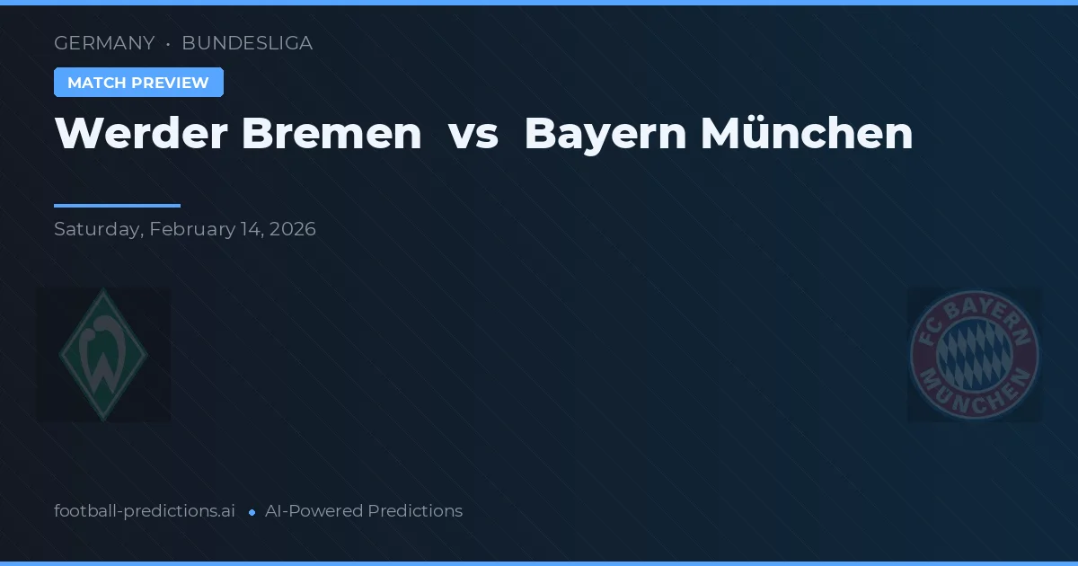 Werder Brémy vs Bayern Mnichov — předpověď a náhled zápasu