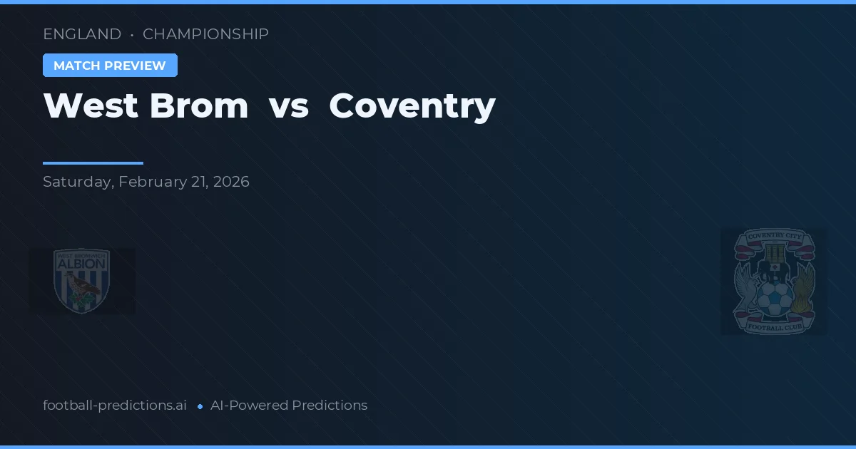 West Brom vs Coventry — předpověď a náhled zápasu