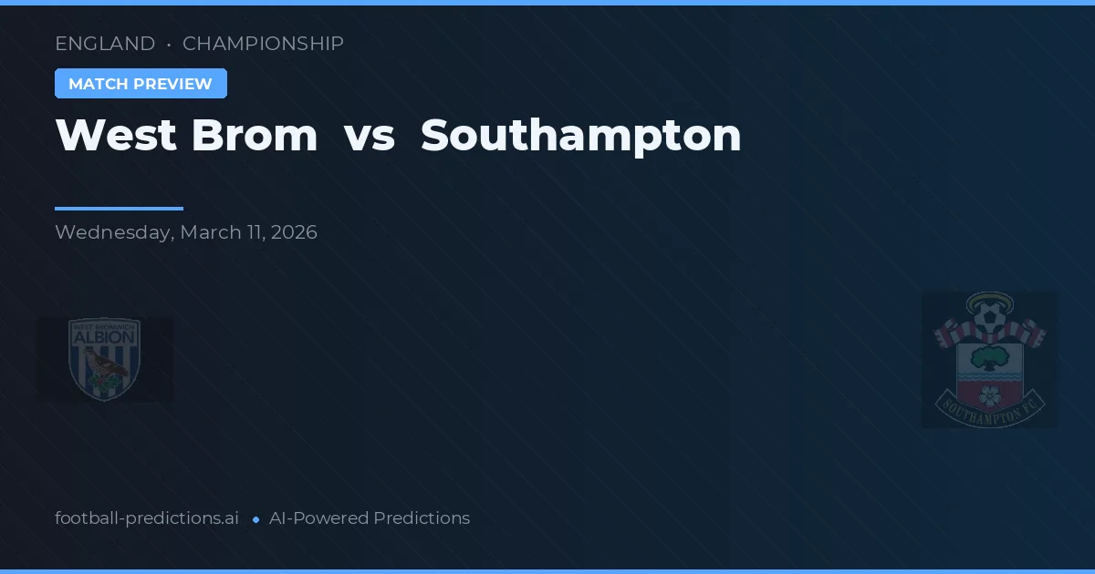 West Brom vs Southampton — předpověď a náhled zápasu