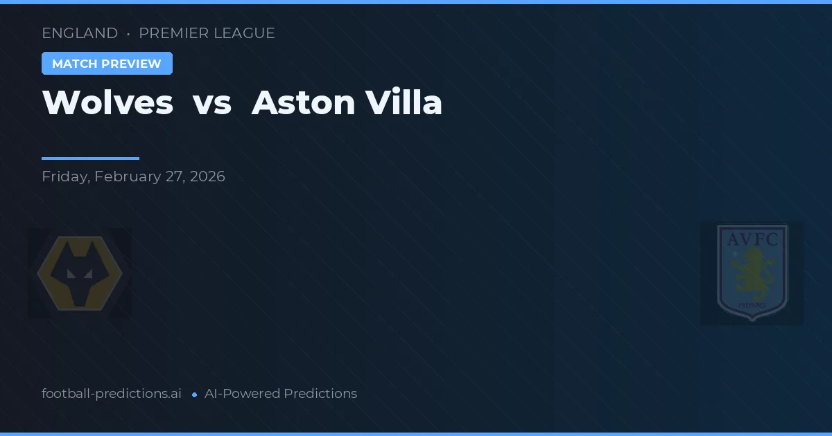 Wolves vs Aston Villa — předpověď a náhled zápasu