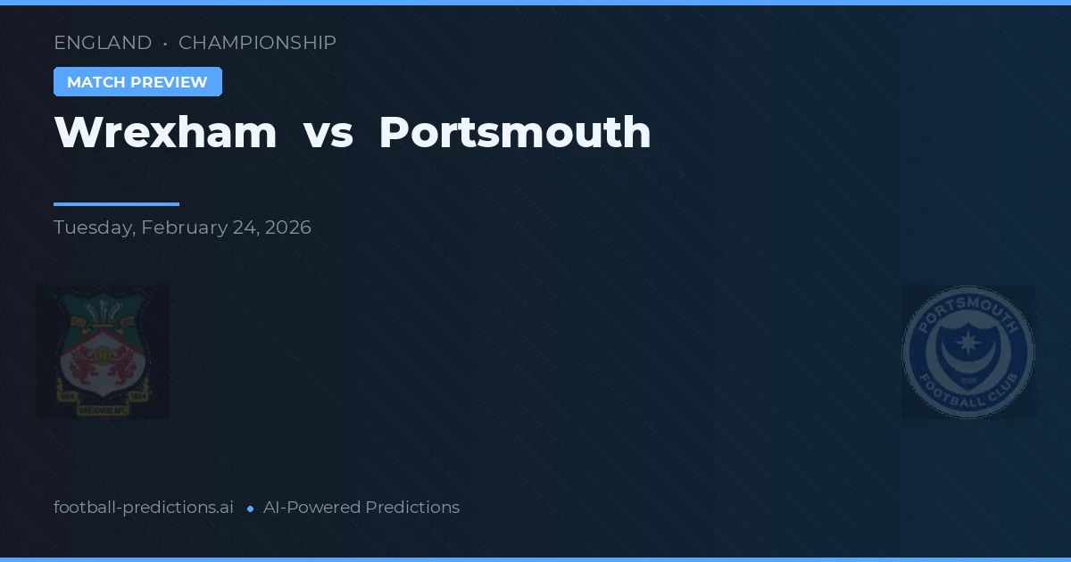 Wrexham vs Portsmouth — předpověď a náhled zápasu