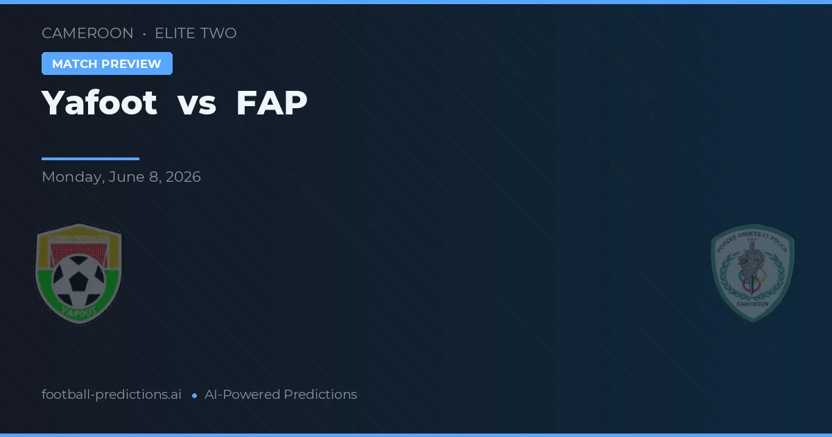 FAP vs Yafoot — předpověď a náhled zápasu