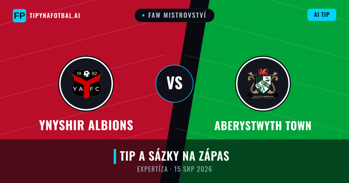 Ynyshir Albions vs Aberystwyth Town — předpověď a náhled zápasu