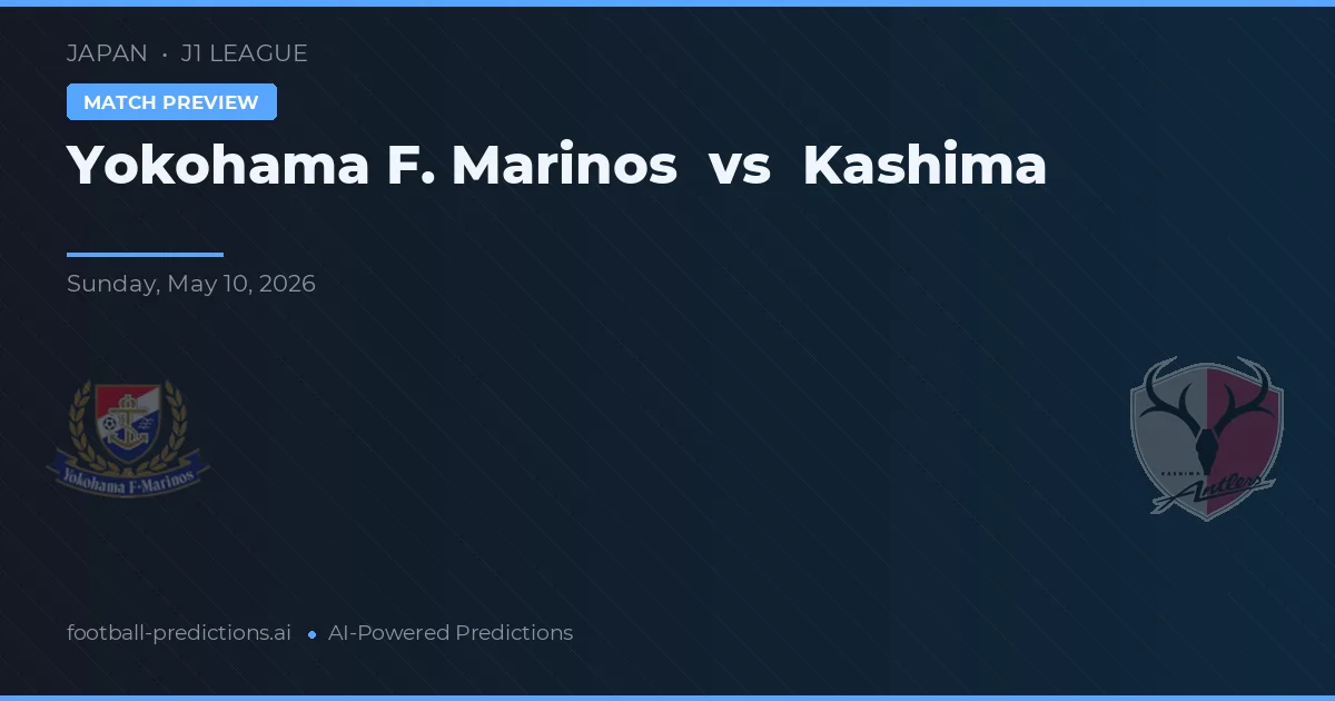 Yokohama F. Marinos vs Kashima Antlers — předpověď a náhled zápasu