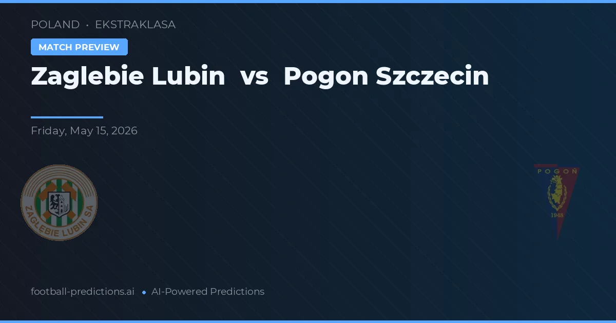 Zagłębie Lubin vs Pogoń Szczecin — předpověď a náhled zápasu