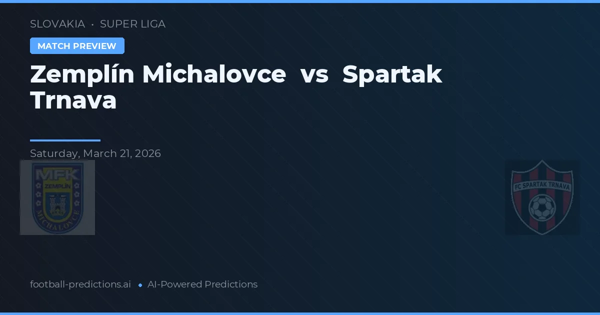 Zemplín Michalovce vs Spartak Trnava — předpověď a náhled zápasu