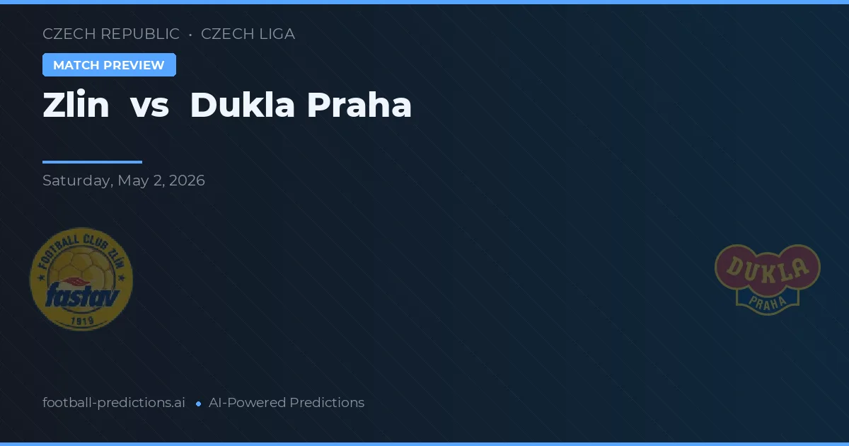 Zlín vs Dukla Praha — předpověď a náhled zápasu