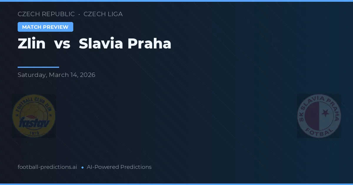 Zlín vs Slavia Praha — předpověď a náhled zápasu