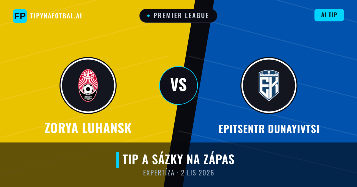 Zorya Luhansk vs Epitsentr Dunayivtsi — předpověď a náhled zápasu