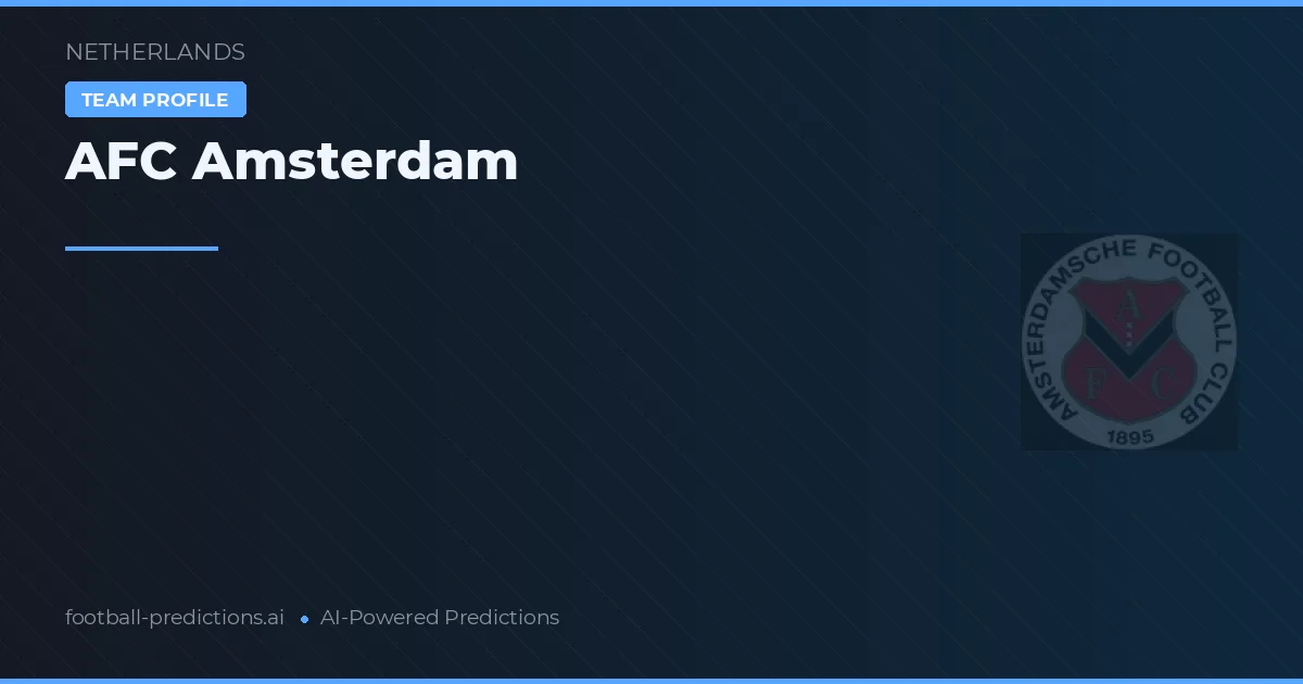 AFC Amsterdam Tipy a statistiky