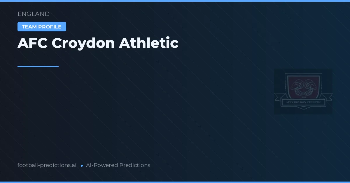 AFC Croydon Athletic Tipy a statistiky