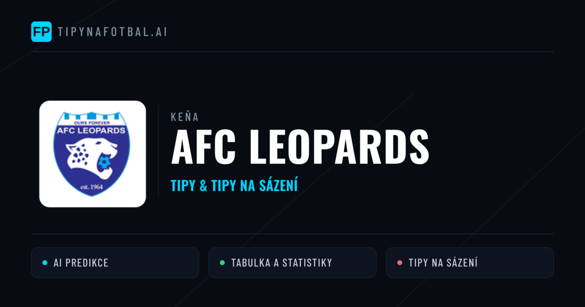 AFC Leopards Tipy a statistiky