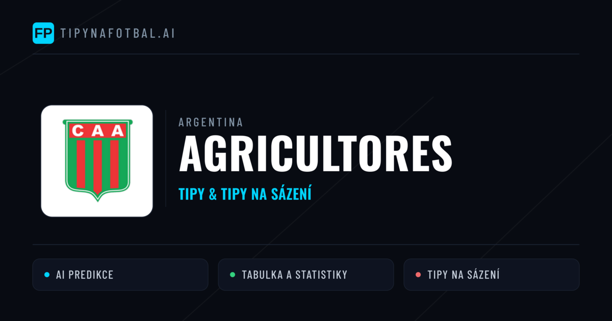 Agricultores Tipy a statistiky